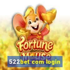 522bet com login